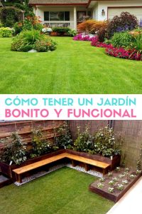 Cómo hacer para tener un jardín hermoso