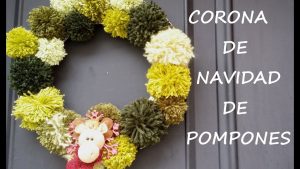 Cómo hacer una corona de Navidad con pompones