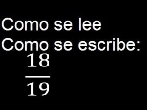 Cómo se escribe 18 y 19