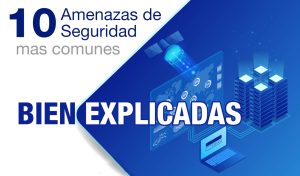 Qué amenazas de seguridad son frecuentes en una PC