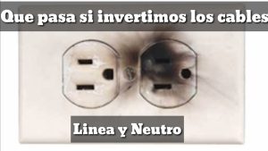 Qué pasa si conectas fase y neutro al revés